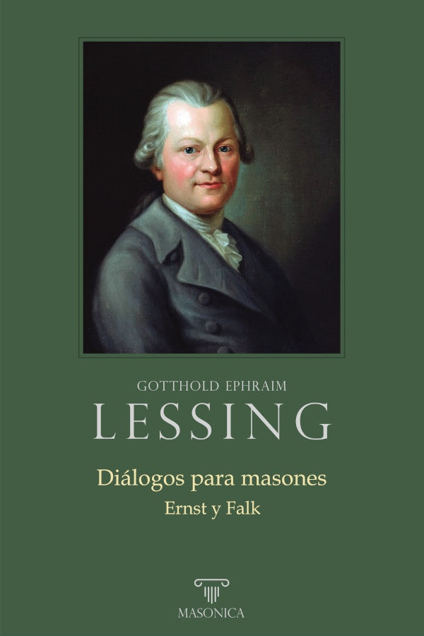 Dialogos para masones. Ernst y Falk | GottholdEphraim Lessing