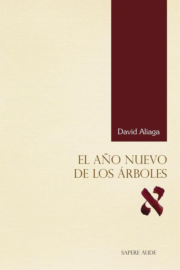 El a?o nuevo de los arboles | David Aliaga