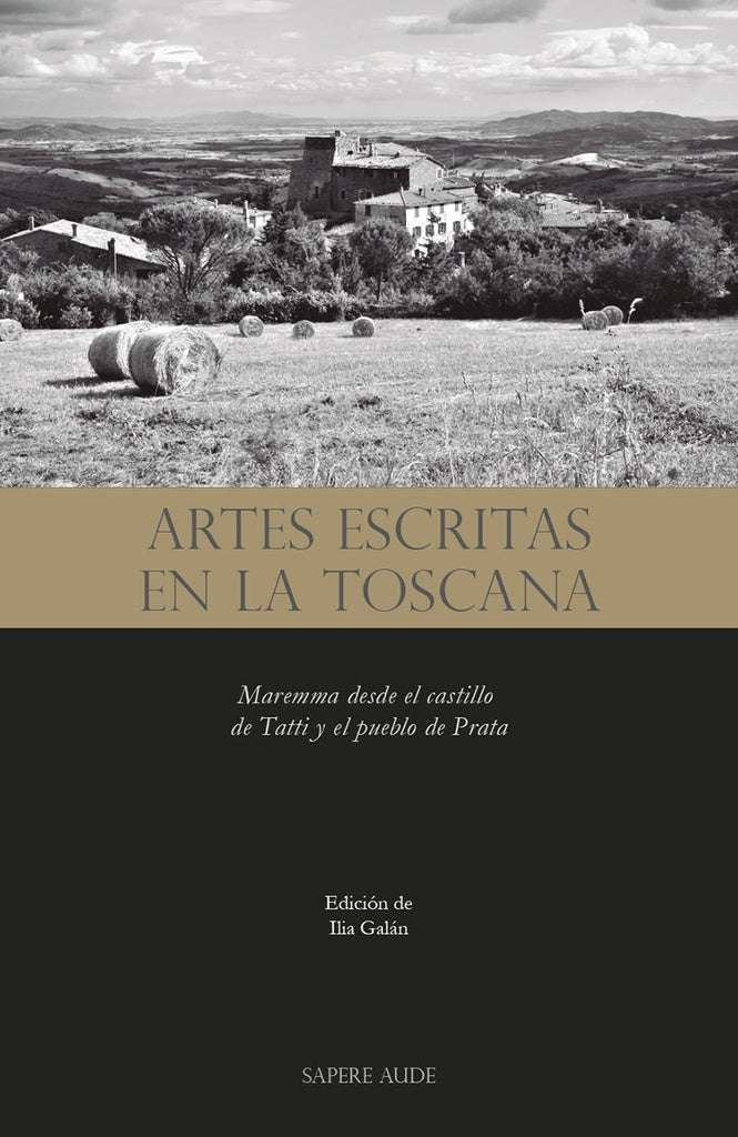 Artes escritas en la Toscana | ILIA GALAN