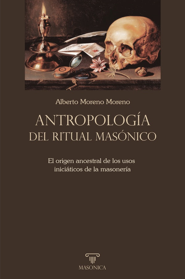 Antropologia del ritual masonico | AlbertoMoreno Moreno
