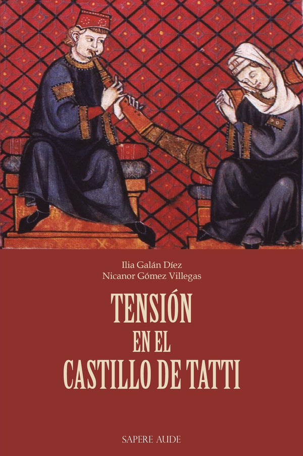 Tension en el castillo de Tatti | NicanorGomez Villegas