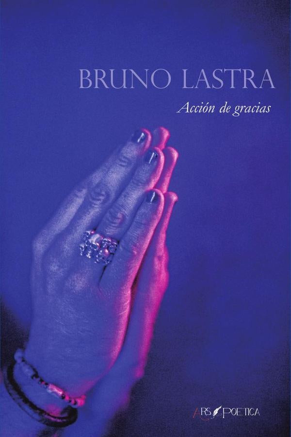 Accion de gracias | Bruno Lastra