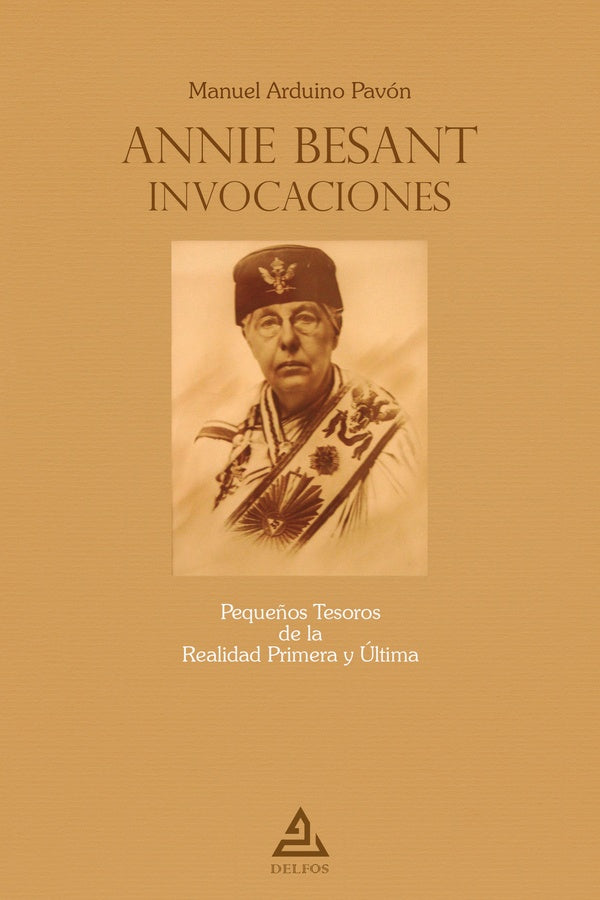 Annie Besant. Invocaciones | ManuelArduino Pavon
