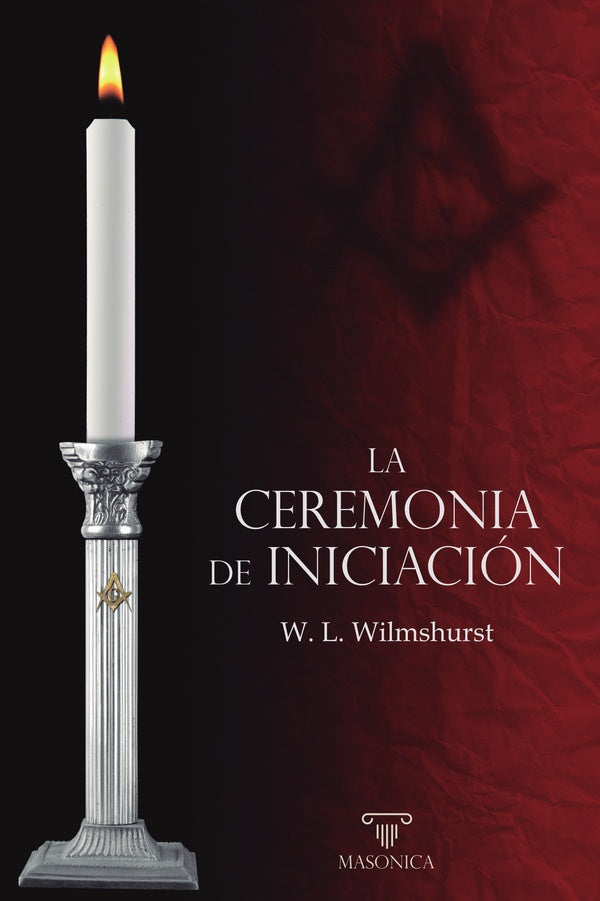 La ceremonia de Iniciacion | WalterLeslie Wilmshurst