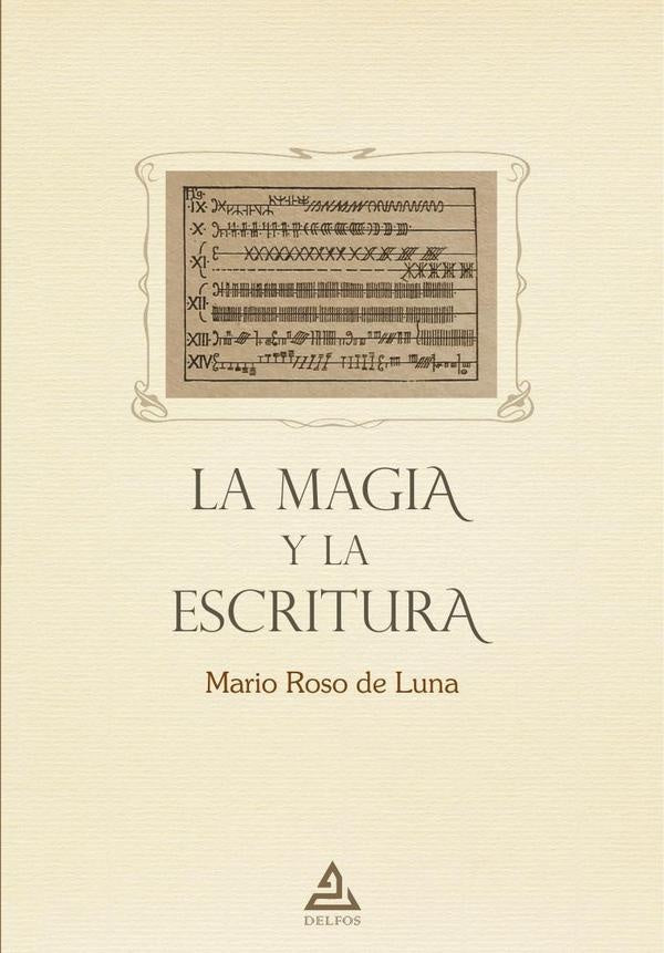 La Magia y la Escritura | MarioRosode Luna
