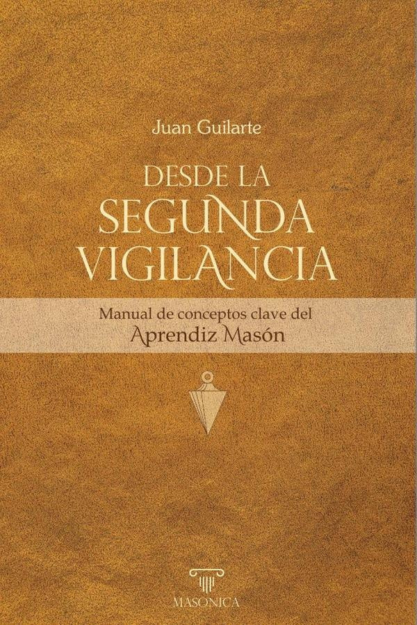 Desde la Segunda Vigilancia | Juan Guilarte