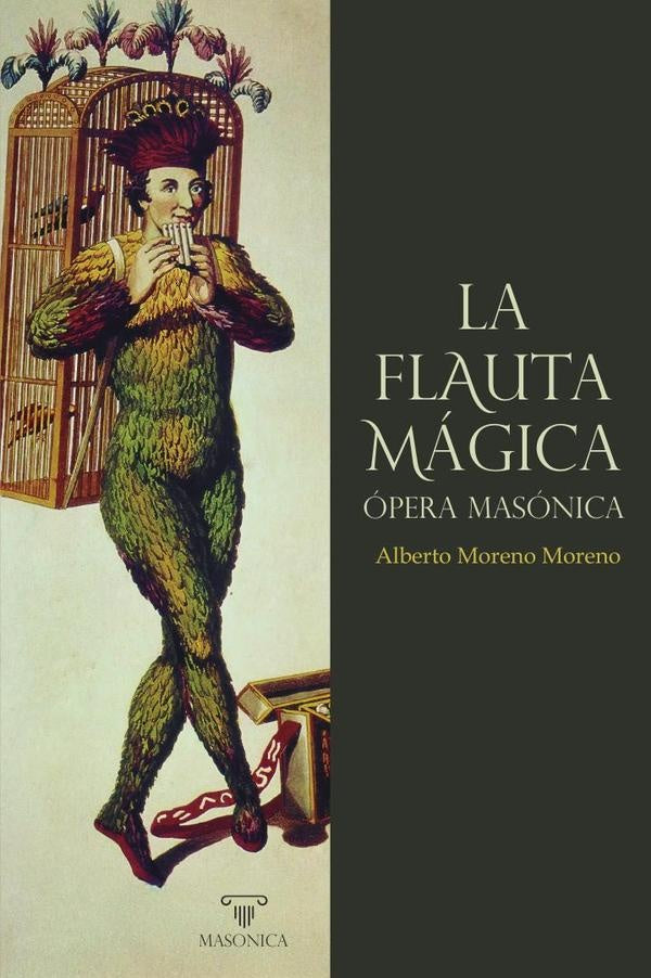 La Flauta Magica, opera masonica | AlbertoMoreno Moreno
