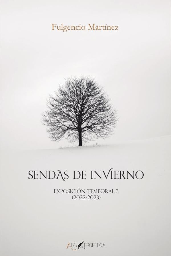 Sendas de invierno | Fulgencio Martinez
