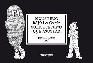 MONSTRUO BAJO LA CAMA SOLICITA NIÑO QUE ASUSTAR | ZARATE JOSE LUIS / BEF