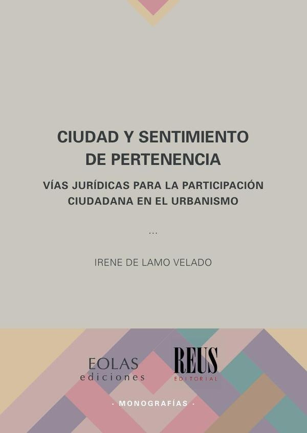 Ciudad y sentimiento de pertenencia | IRENEDELAMO VELADO