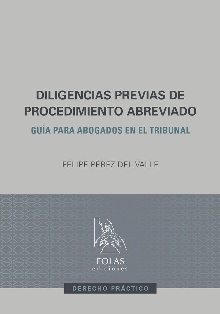 Diligencias previas de procedimiento abreviado | FELIPEPeREZDEL VALLE