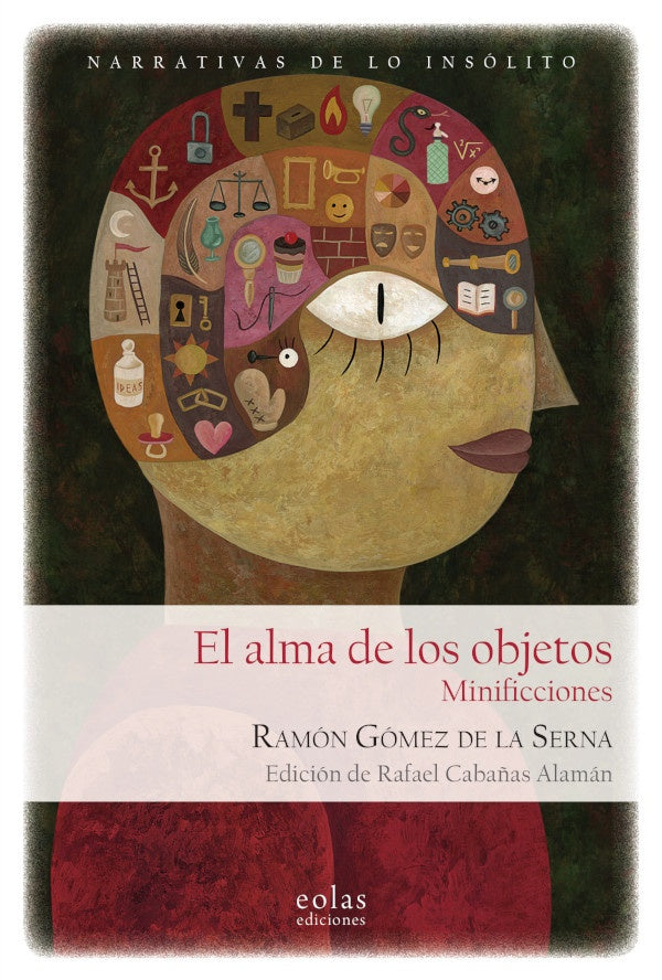 El alma de los objetos | RAMoNGoMEZDELA SERNA