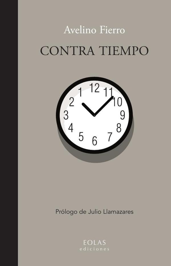 Contra tiempo | AVELINO FIERRO