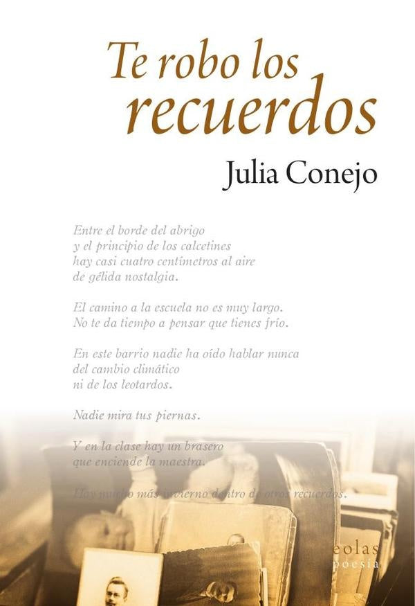 Te robo los recuerdos | JULIA CONEJO