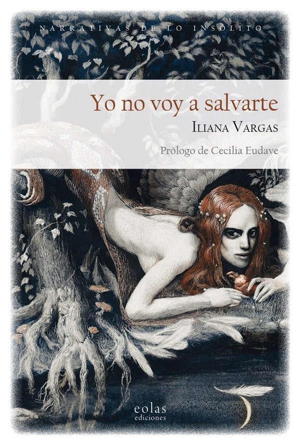 Yo no voy a salvarte | Iliana Vargas