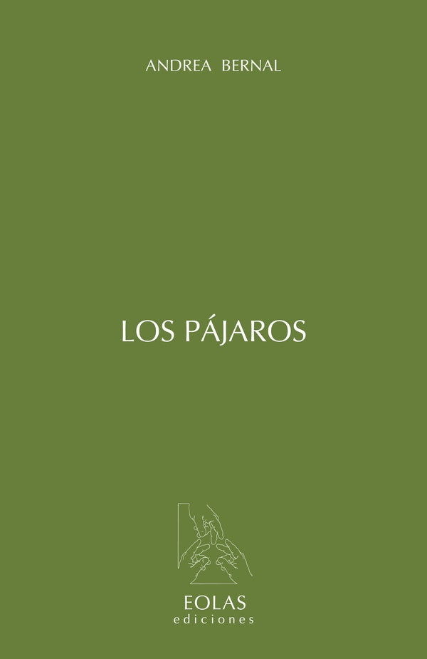 Los pajaros | Andrea Bernal
