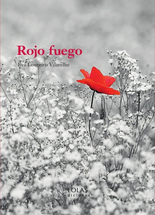 Rojo Fuego | EvaLoureiro Vilarelhe