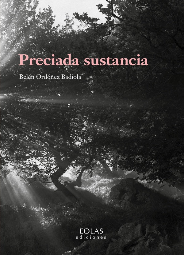 Preciada sustancia | BelenOrdo?ez Badiola
