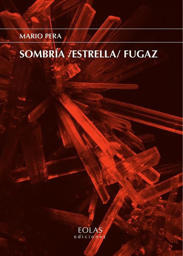 Sombria /estrella/ fugaz | Mario Pera