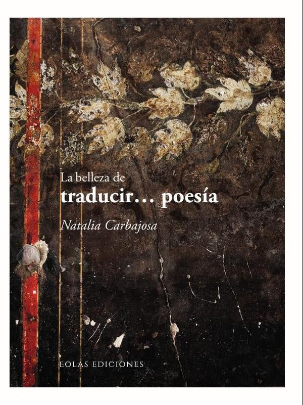 La belleza de traducir poesia | Natalia Carbajosa