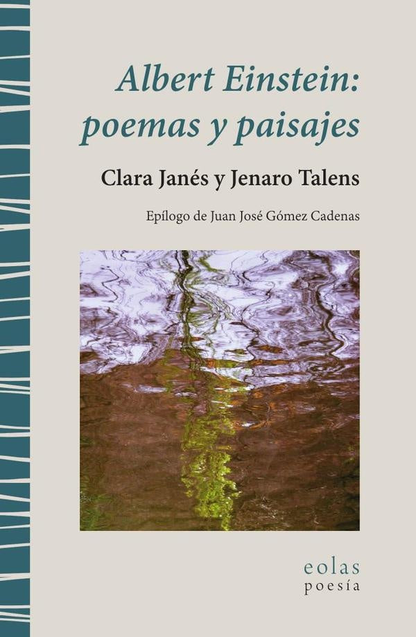 Albert Einstein: poemas y paisajes | Jenaro Talens