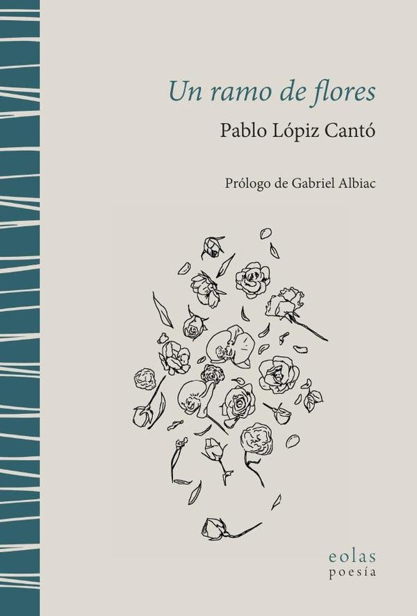 Un ramo de flores | PabloLopiz Canto