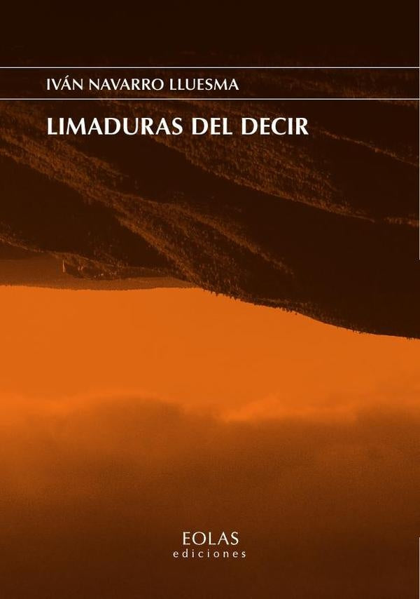 Limaduras del decir | IvanNavarro Lluesma