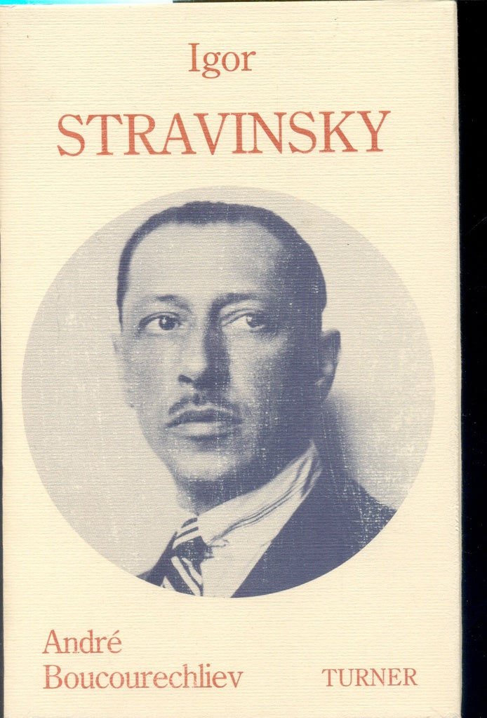 IGOR STRAVINSKY | BOUCOURECHLIEV ANDRE