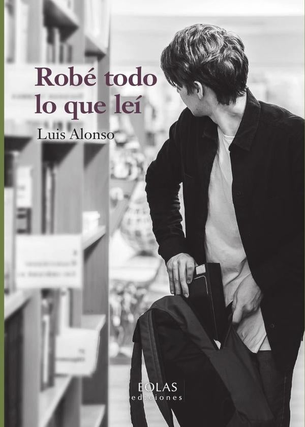 Robe todo lo que lei | Luis Alonso