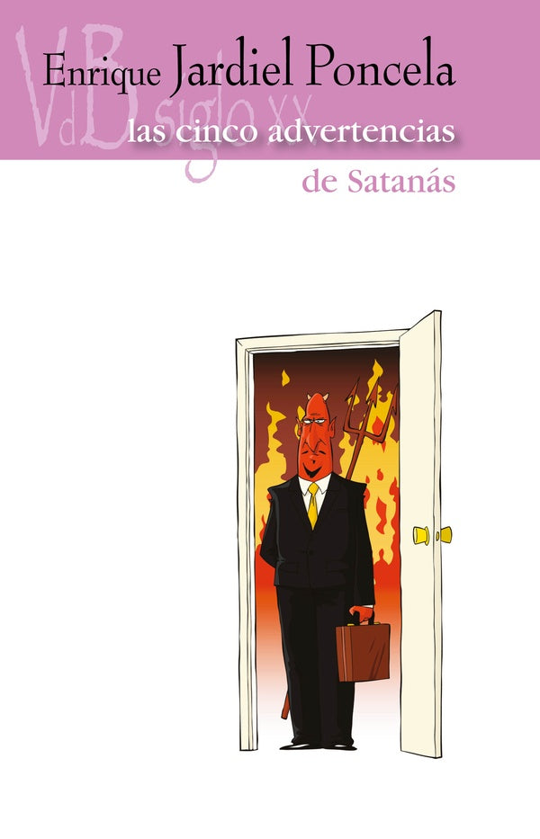 Las cinco advertencias de Satanas | ENRIQUE JARDIEL PONCELA