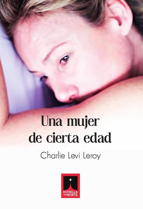 Una mujer de cierta edad | CharlieLevi Leroy
