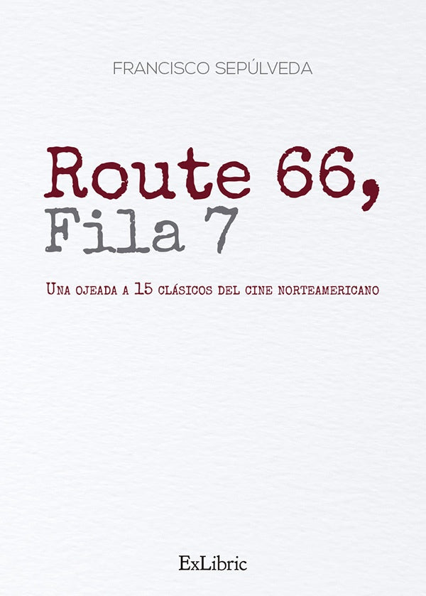 Route 66, Fila7 | Francisco Sepulveda