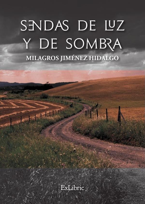Sendas de luz y de sombra | MilagrosJimenez Hidalgo