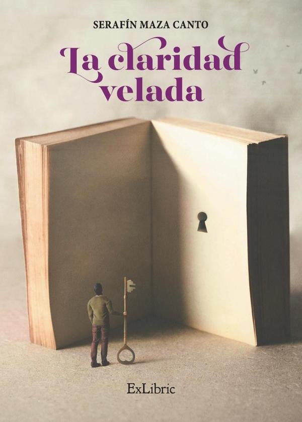 La claridad velada | SerafinMaza Canto