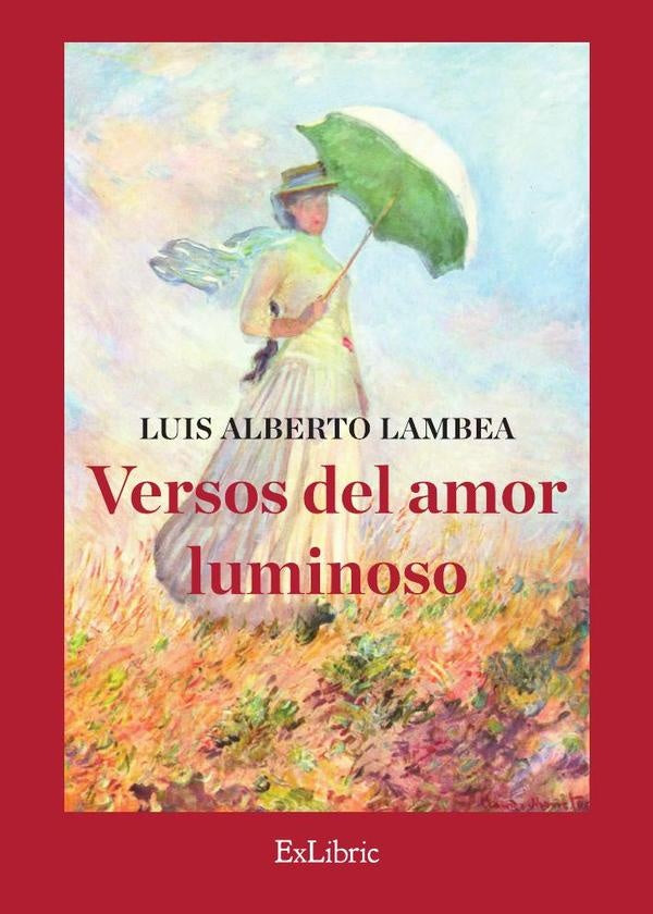 Versos del amor luminoso | LuisAlberto Lambea
