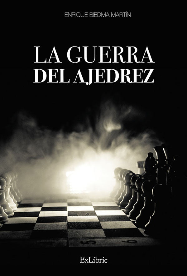 La guerra del ajedrez | EnriqueBiedma Martin