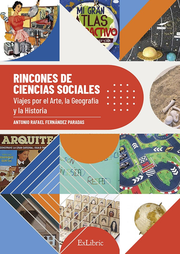 Rincones de Ciencias Sociales. Viajes por el Arte, la Geografia y la Historia | AntonioRafaelFernandez Paradas