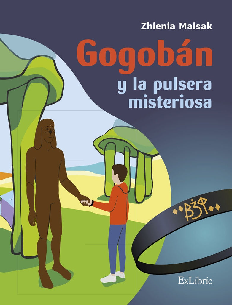 Gogoban y la pulsera misteriosa | Zhienia Maisak