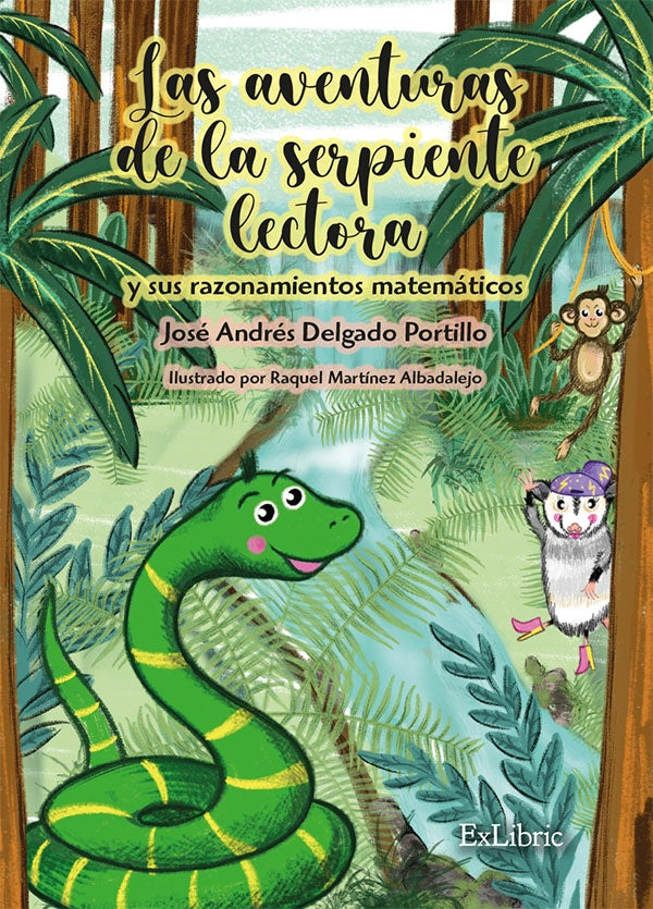 Las aventuras de la serpiente lectora y sus razonamientos matematicos | JoseAndresDelgado Portillo