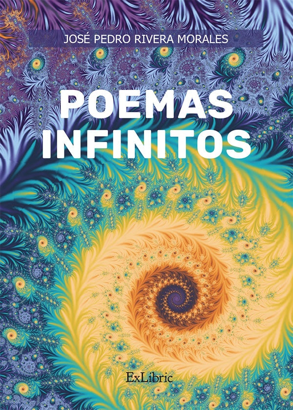 Poemas infinitos | JosePedroRivera Morales