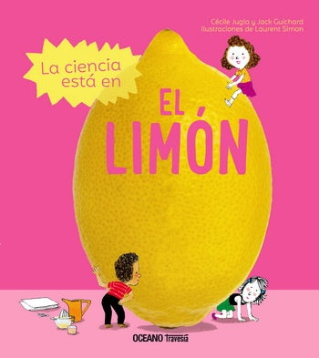 CIENCIA ESTA EN EL LIMON LA | GUICHARD JACK