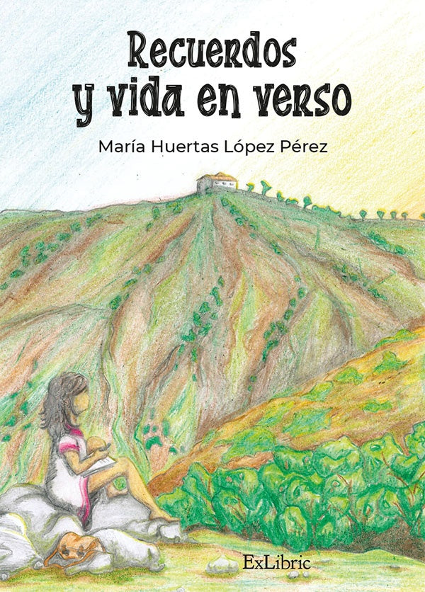 Recuerdos y vida en verso | MariaHuertasLopez Perez