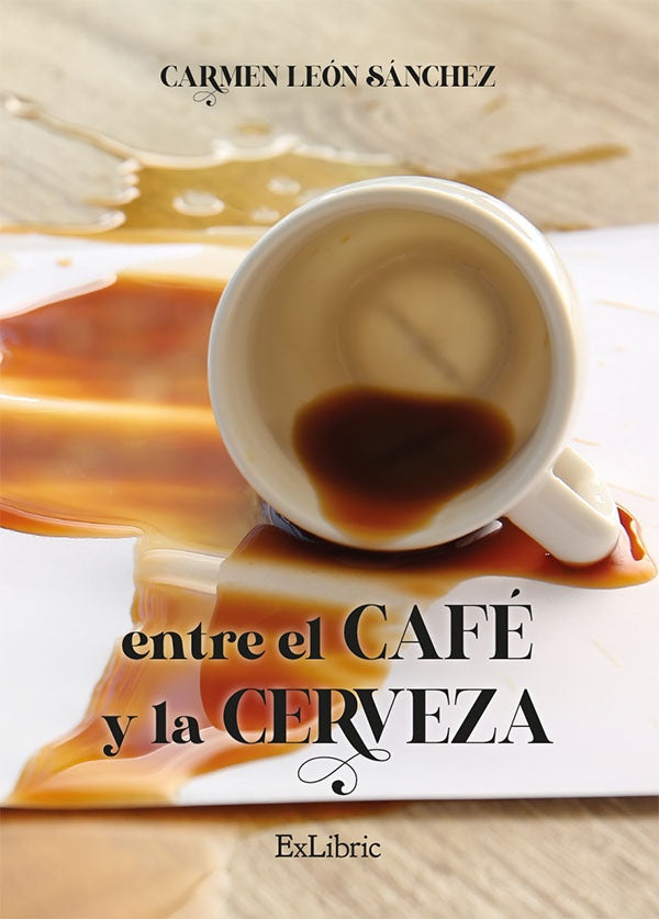 Entre el cafe y la cerveza | CarmenLeon Sanchez
