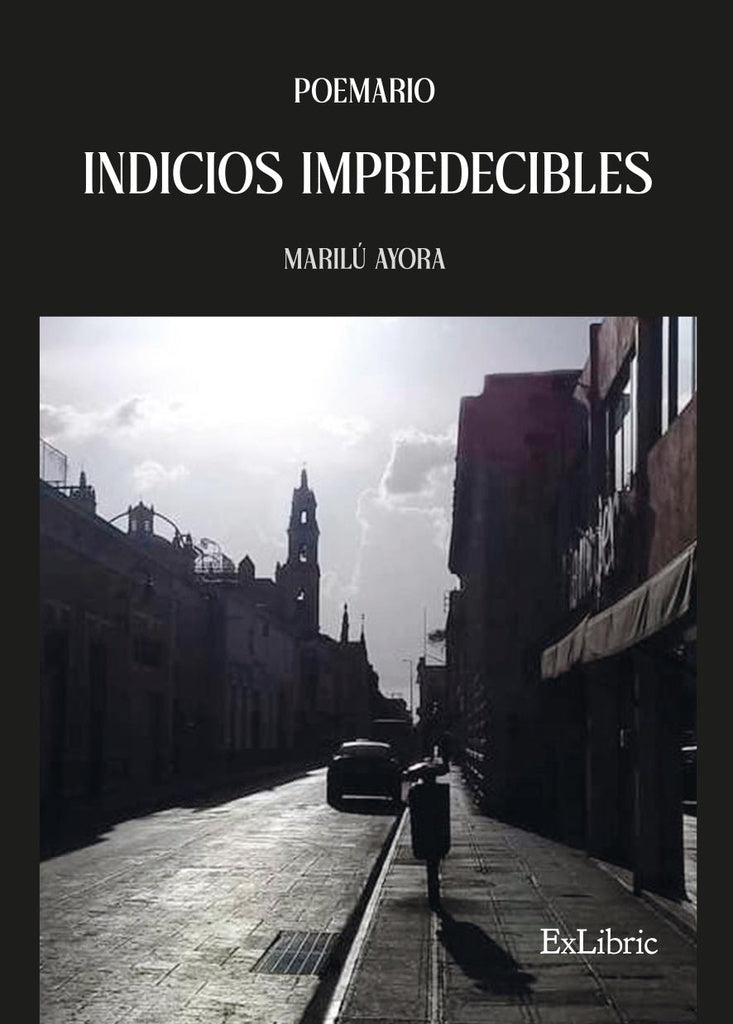 Indicios impredecibles | Marilu Ayora