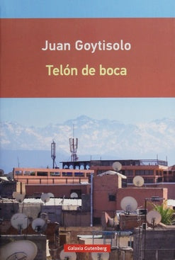 TELON DE BOCA | GOYTISOLO JUAN