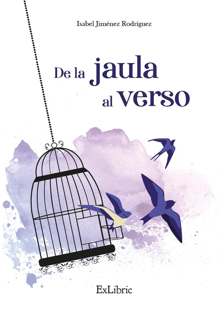 De la jaula al verso | IsabelJimenez Rodriguez