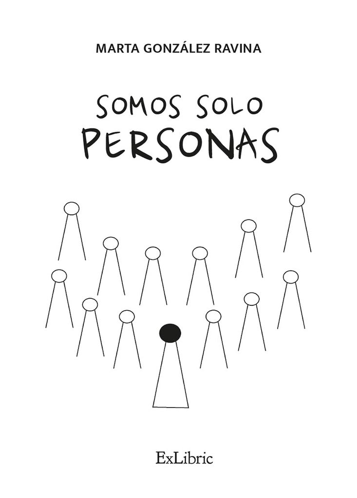 Somos solo personas | MartaGonzalez Ravina