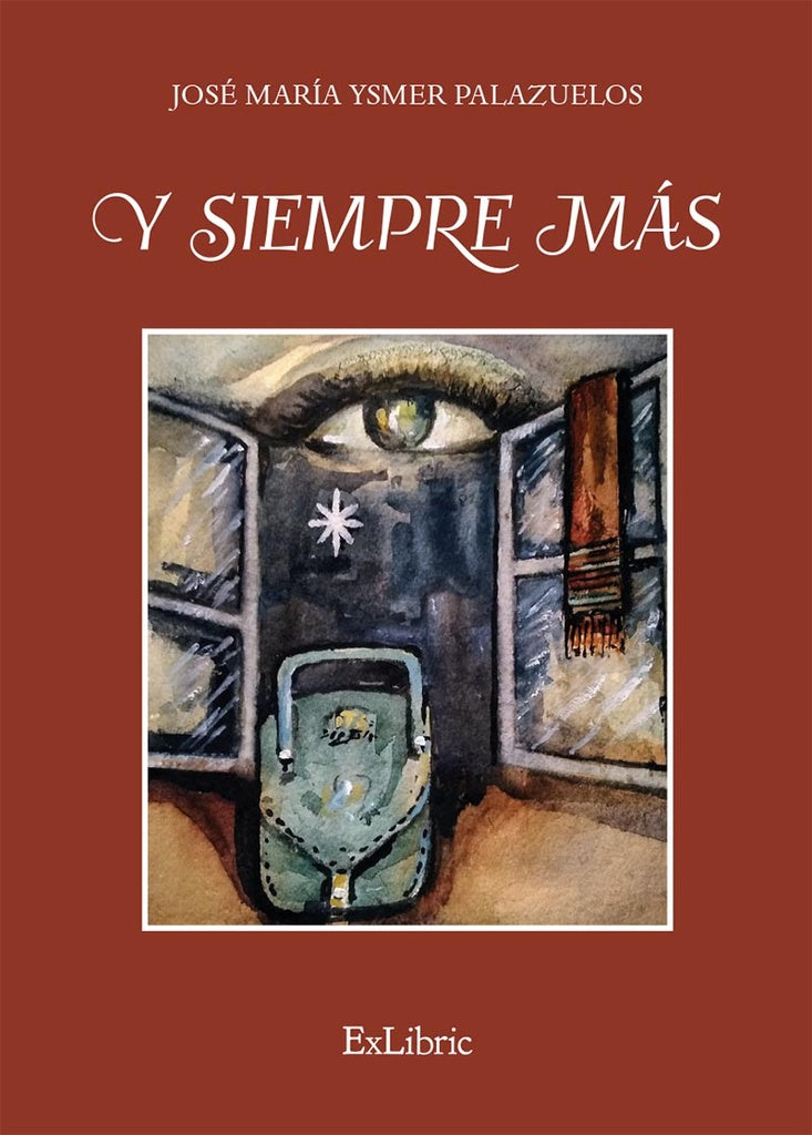 Y siempre mas | JoseMariaYsmer Palazuelos