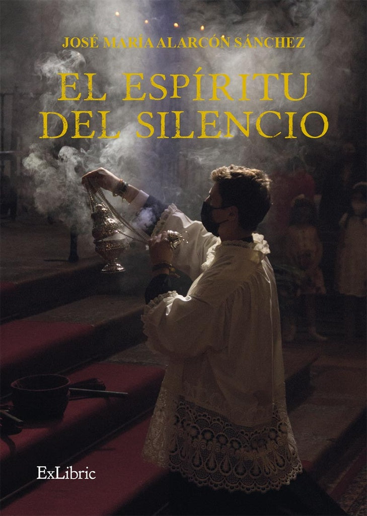 El espiritu del silencio | JoseMariaAlarcon Sanchez