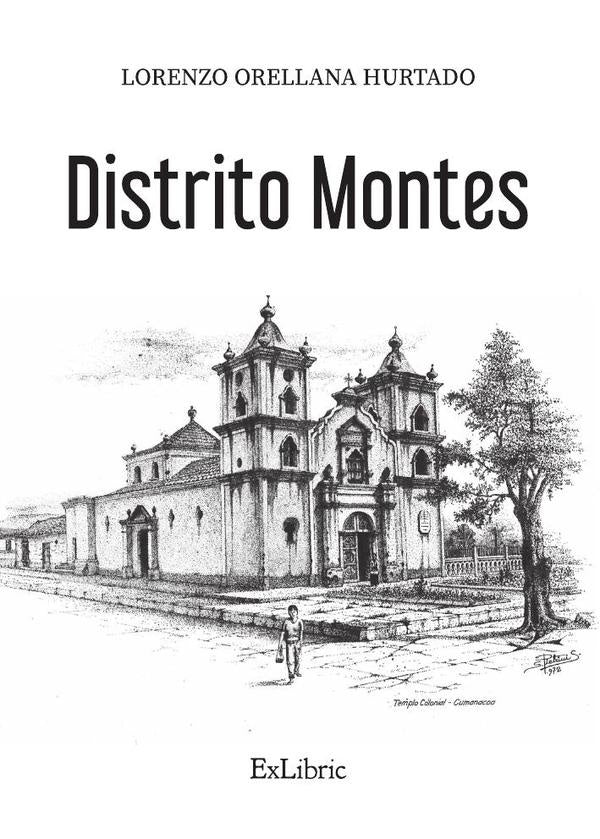 Distrito Montes | LorenzoOrellana Hurtado